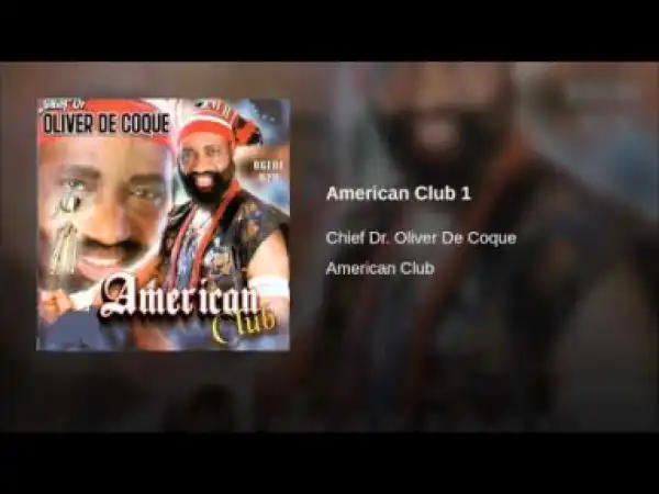 Oliver De Coque - American Club 1